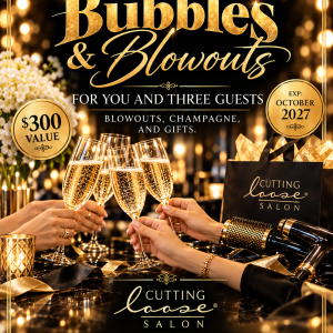 Bubbles & Blowout: A High-Roller Glam Night by Cutting Loose Salon
